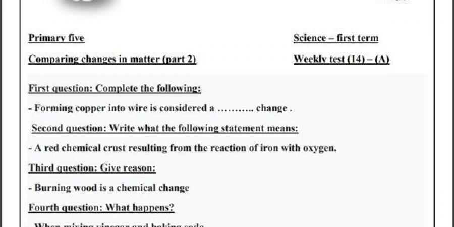 مراجعات نهائية.. أسئلة تقييم الاسبوع الـ 14 في العلوم لغات لـ الصف الخامس الابتدائي - نبض مصر