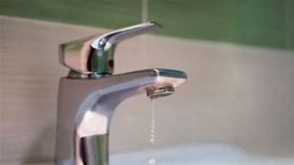 عاجل.. قطع المياه 3 ساعات اليوم عن عدد من المناطق