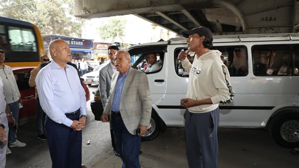 محافظ القاهرة يتفقد محيط ميدان رمسيس ومنطقة وسط البلد لمتابعة أعمال إعادة الانضباط للمنطقة