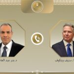 وزير الخارجية يبحث مع المبعوث الأمريكي الخاص للشرق الأوسط مسار المفاوضات الأمريكية