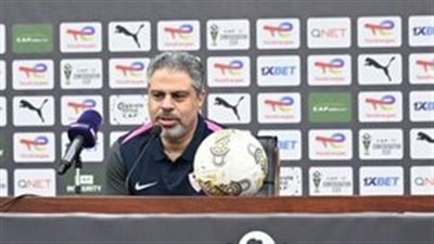 نهائي الكونفدرالية شوطان.. وهدفنا العودة بنتيجة إيجابية من الجزائر- نبض مصر